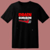 Plumber Plumbing Drain Surgeon 80s T Shirt