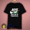 Pokemon Snorlax Nope Just Do It Tomorrow T Shirt