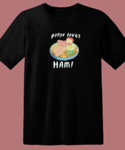 Ponyo Loves Ham 80s T Shirt Ponyo Loves Ham 80s T Shirt
