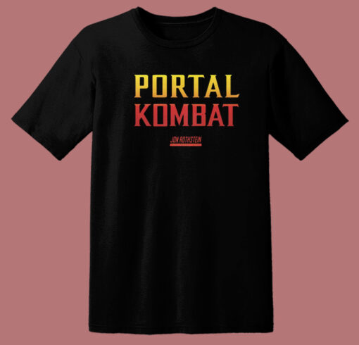 Portal Kombat Jon Rothstein T Shirt Style