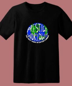 Prestige Worldwide The First Word In Entertainment 80s T Shirt 1 Prestige Worldwide The First Word In Entertainment 80s T Shirt 2