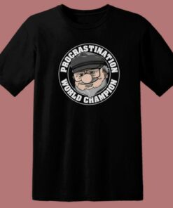 Procrastination Champion T Shirt Style On Sale 1 Procrastination Champion T Shirt Style On Sale 2