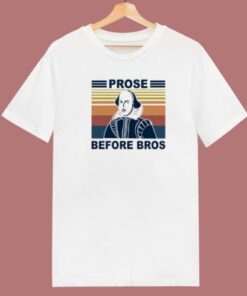 Prose Before Bros Vintage 80s T Shirt Style