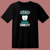 Protect The Molar Bear Enamel Cruelty Dentist Pun 80s T Shirt