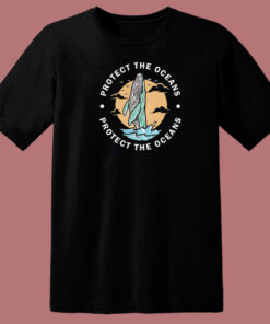 Protect The Oceans 80s T Shirt Style 1