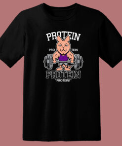 Protein Gym Funny T Shirt Style Protein Gym Funny T Shirt Style