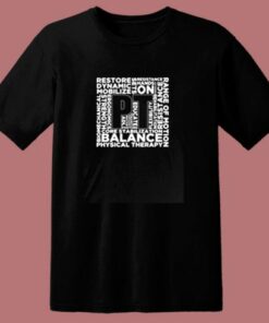 Pt Physical Therapy 80s T Shirt 1 Pt Physical Therapy 80s T Shirt 2