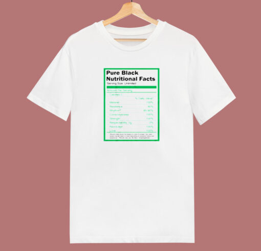 Pure Black Nutritional Facts 80s T Shirt
