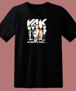 Rak Always Has 2020 80s T Shirt 1