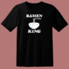 Ramen King 80s T Shirt