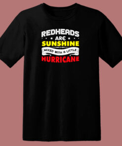 Redheads Are Sunshine Mixed With A Little Hurricane 80s T Shirt 1