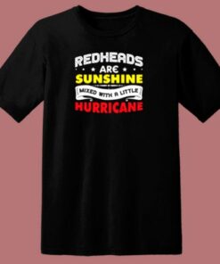 Redheads Are Sunshine Mixed With A Little Hurricane 80s T Shirt 1 Redheads Are Sunshine Mixed With A Little Hurricane 80s T Shirt 2
