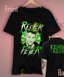 Reefer Fever Ice Nine Kills T Shirt 3