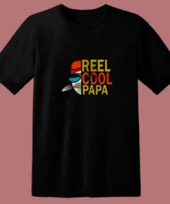 Reel Cool Fishing Papa 80s T Shirt 2
