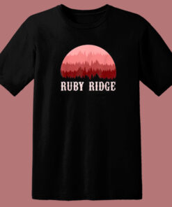 Remember Ruby Ridge T Shirt Style