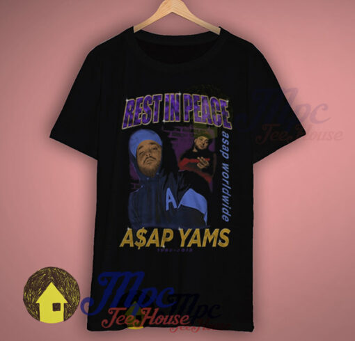 Rest In Peace Asap Yams Rapper T Shirt