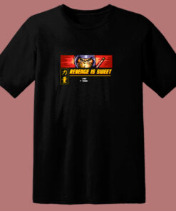 Revenge Is Swee 80s T Shirt