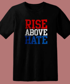 Rise Above Hate John Cena 80s T Shirt 1
