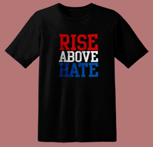 Rise Above Hate John Cena 80s T Shirt