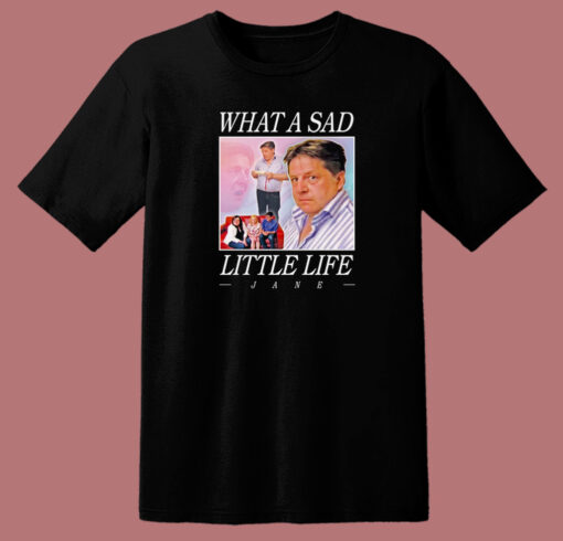 Sad Little Life 80s T Shirt