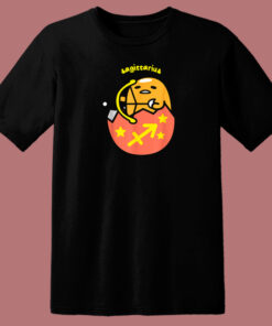 Sagittarius Sign Gudetama Funny 80s T Shirt