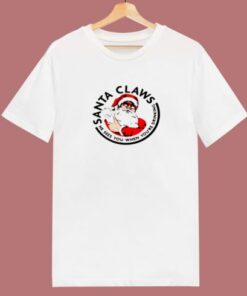 Santa Claws He Sees You When Youre Drinking 80s T Shirt