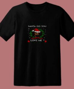 Santa Do You Love Me Drake Christmas 80s T Shirt 2