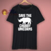 Save The Chubby Unicorn T Shirt