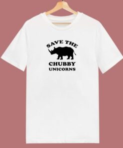 Save The Chubby Unicorns 80s T Shirt