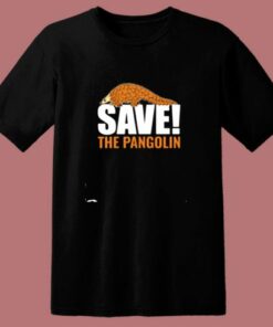 Save The Pangolin 80s T Shirt