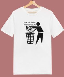 Save The Planet Delete All Elite T Shirt Style
