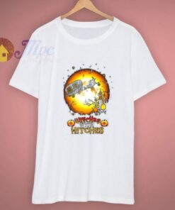 Scary Witches With Hitches Halloween T Shirt 1 Scary Witches With Hitches Halloween T Shirt 3