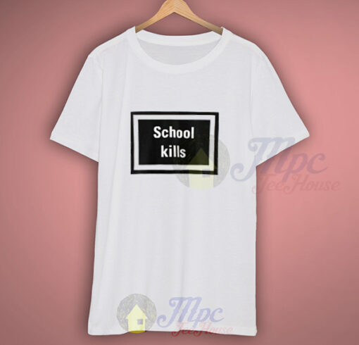 School Kills T Shirt Rihanna Outfit