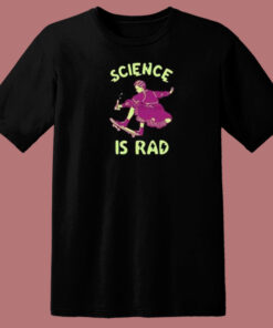 Science Is Rad 80s T Shirt 1