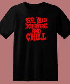 Serial Killer Documentary T Shirt Style 1