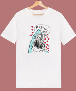 Shark Hugs And Kisses T Shirt Style Shark Hugs And Kisses T Shirt Style