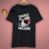 Sharks Are Hungry Awesome T Shirt