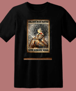 She Got Mad Hustle 80s T Shirt