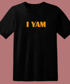 She My Sweet Potato I Yam T Shirt Style 1