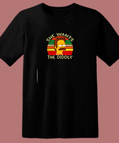 She Wants The Diddly 80s T Shirt