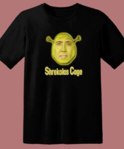 Shrekolas Cage Funny T Shirt Style 1 Shrekolas Cage Funny T Shirt Style 2