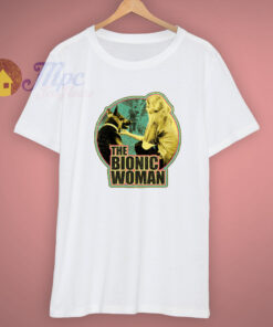Six Million Dollar Man Bionic Woman T Shirt Six Million Dollar Man Bionic Woman T Shirt