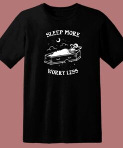 Sleep More Worry Less 80s T Shirt Style