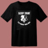 Sleep Tight I’m Under Your Bed 80s T Shirt