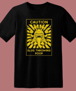 Slug Throwing Poop T Shirt Style Slug Throwing Poop T Shirt Style