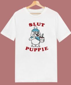 Slush Slut Puppie T Shirt Style