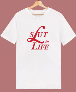 Slut For Life Lana Parody T Shirt Style 1