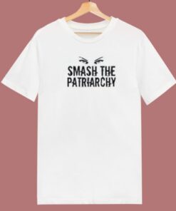 Smash The Patriarchy 80s T Shirt