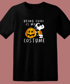 Snoopy And Pumpkins Being Cool Is My Costume 80s T Shirt 1