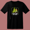 Snort Pines Not Lines 80s T Shirt